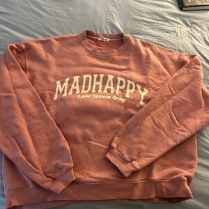 MADHAPPY SWEATSHIRT NEVER WORN